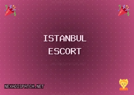 İstanbul Escort: Esenyurt Escort, Ümraniye Escort, Pendik Escort